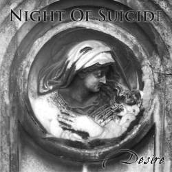 Night Of Suicide : Desire